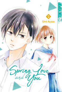 Spring, Love and You 02 von Ayase,  Umi