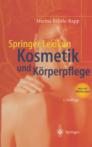 Springer Lexikon Kosmetik und Körperpflege von Bährle-Rapp,  Marina