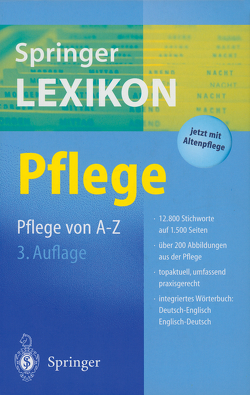 Springer Lexikon Pflege von Anderson,  K. A., Anderson,  L. E., Drissner,  M., Dröber,  Angie, Drude,  C., Rohs,  E., Schlottbohm,  B., Villwock,  Ute