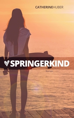 Springerkind von Huber,  Catherine