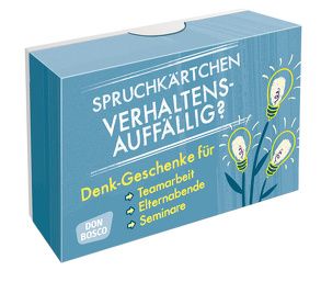 Spruchkärtchen Verhaltensauffällig? von Pfreundner,  Michael