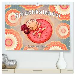 Spruchkalender – frech und bunt (hochwertiger Premium Wandkalender 2024 DIN A2 quer), Kunstdruck in Hochglanz von Brunner-Klaus,  Liselotte