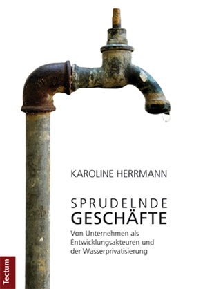 Sprudelnde Geschäfte von Herrmann,  Karoline