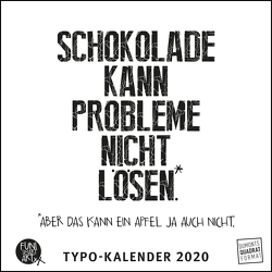 Sprüche im Quadrat 2020 – Typo-Kalender von FUNI SMART ART – Funny Quotes – Quadrat-Format 24 x 24 cm – 12 Monatsblätter mit typografisch gestalteten Sprüchen von DUMONT Kalenderverlag, FUNI SMART ART