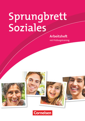 Sprungbrett Soziales – Sozialassistent/-in – Neubearbeitung von Grybeck,  Caroline, Keller,  Christoph, Krause-Jahn,  Claudia, Kullmann,  Anja, Menzel,  Lars, Menzel,  Sandra, Rott-König,  Corina