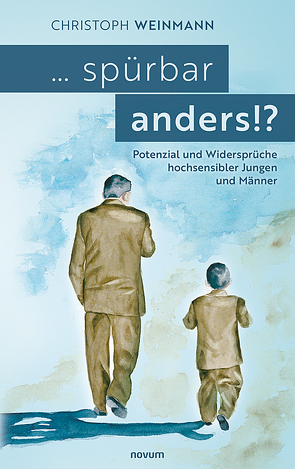 … spürbar anders!? von Weinmann,  Christoph