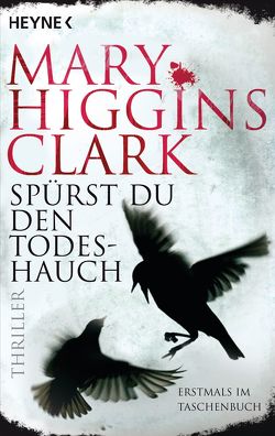 Spürst du den Todeshauch von Ebnet,  Karl-Heinz, Higgins Clark,  Mary