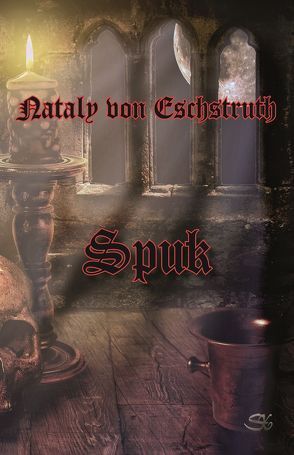 Spuk von Eschstruth,  Nataly von