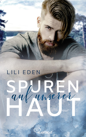 Spuren auf unserer Haut von Eden,  Lili