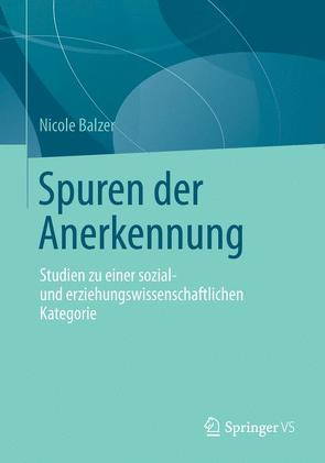 Spuren der Anerkennung von Balzer,  Nicole