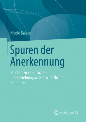 Spuren der Anerkennung von Balzer,  Nicole