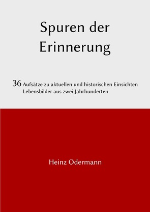 Spuren der Erinnerung von Odermann,  Heinz