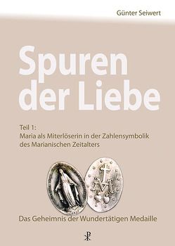 Spuren der Liebe von Seiwert,  Günter