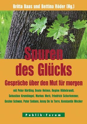 Spuren des Glücks von Baas,  Britta, Röder,  Bettina, Steffensky,  Fulbert