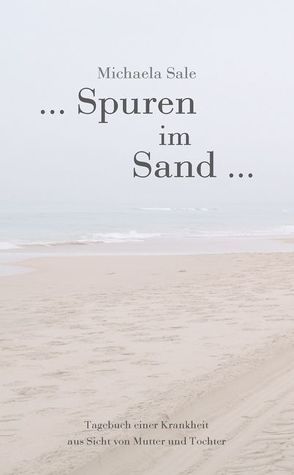 … Spuren im Sand … von Sale,  Michaela