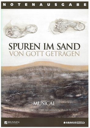 Spuren im Sand – Von Gott getragen von Fietz,  Siegfried, Schulze-Berndt,  Hermann