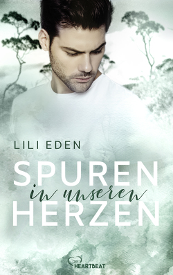 Spuren in unseren Herzen von Eden,  Lili