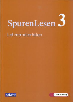 SpurenLesen / SpurenLesen 3 von Büttner,  Gerhard, Dieterich,  Veit-Jakobus, Herrmann,  Hans-Jürgen