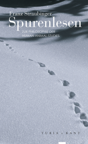 Spurenlesen von Straubinger,  Franz