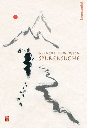 Spurensuche von Pennington,  Margot