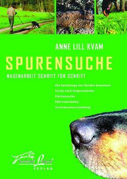 Spurensuche von Kvam,  Anne L