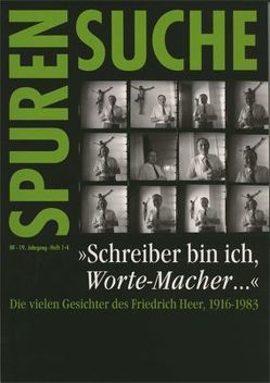 Schreiber bin ich „Worte-Macher“… von Adunka,  Evelyn, Botz,  Gerhard, Friedrich,  Otto, Gaisbauer,  Adolf, Hundsbichler,  Helmut, Malina,  Peter, Müller-Funk,  Wolfgang, Scheicher,  Sigurd P, Steurer,  Richard, Stifter,  Christian H, Szanya,  Anton