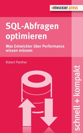 SQL-Abfragen optimieren von Panther,  Robert