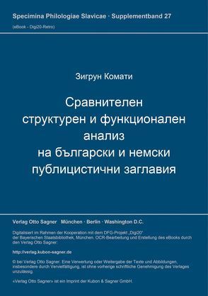 Sravnitelen strukturen i funkcionalen analiz na bălgarski i nemski publicistični zaglavija von Comati,  Sigrun