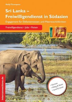 Sri Lanka – Freiwilligendienst in Südasien von Thompson,  Nelly