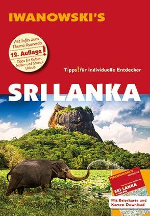 Sri Lanka – Reiseführer von Iwanowski von Blank,  Stefan