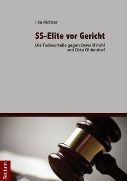 SS-Elite vor Gericht von Richter,  Ilka