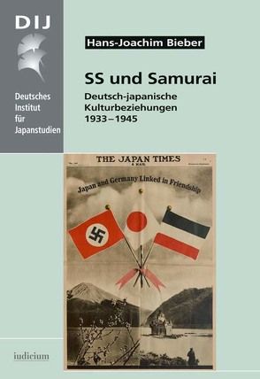 SS und Samurai von Bieber,  Hans-Joachim