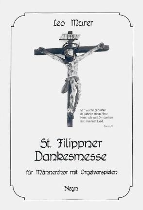 St. Filippner Dankesmesse von Murer,  Leo