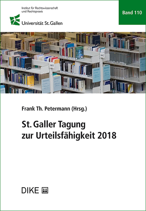 St. Galler Tagung zur Urteilsfähigkeit 2018 von Petermann,  Frank Th