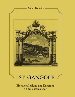 St. Gangolf von Fontaine,  Arthur