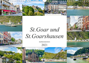 St. Goar und St. Goarshausen Impressionen (Wandkalender 2021 DIN A3 quer) von Meutzner,  Dirk