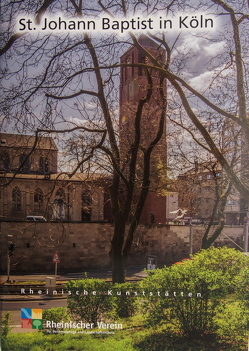 St. Johann Baptist in Köln von Hagendorf-Nußbaum,  Lucie, Wiemer,  Karl Peter