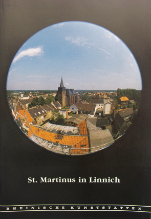 St. Martinus in Linnich von Firmenich,  Heinz, Gotzen,  Else, Oidtmann,  Friedrich