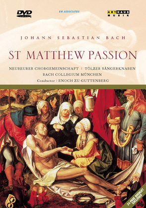 St. Matthew Passion von Bach,  Johann Sebastian, zu Guttenberg,  Enoch