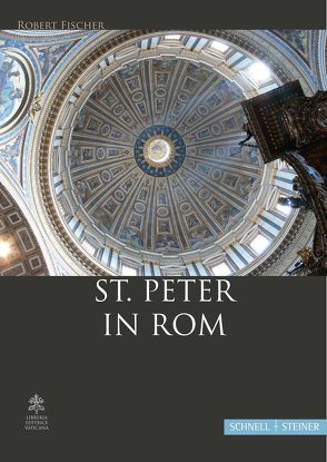 St. Peter in Rom von Fischer,  Robert