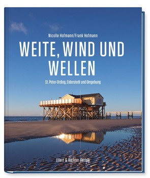 St. Peter Ording, Eiderstedt und Umgebung von Hofmann,  Frank, Hofmann,  Nicolle