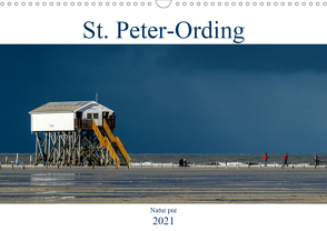 St. Peter-Ording – Natur pur (Wandkalender 2021 DIN A3 quer) von Blome,  Dietmar