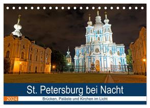 St. Petersburg bei Nacht (Tischkalender 2024 DIN A5 quer), CALVENDO Monatskalender von Enders,  Borg