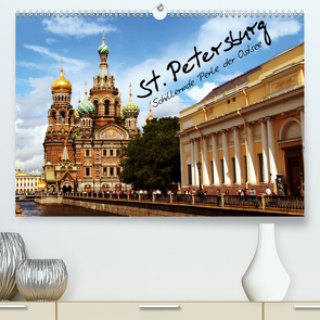 St. Petersburg (Premium, hochwertiger DIN A2 Wandkalender 2021, Kunstdruck in Hochglanz) von le Plat,  Patrick