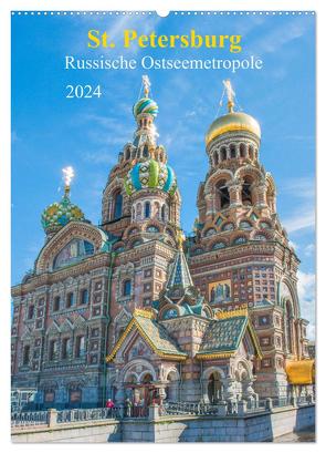 St. Petersburg – Russische Ostseemetropole (Wandkalender 2024 DIN A2 hoch), CALVENDO Monatskalender von pixs:sell,  pixs:sell