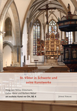 St. Viktor in Schwerte und seine Kunstwerke von Gliesmann,  Niklas, Meier,  Esther, Welzel,  Barbara