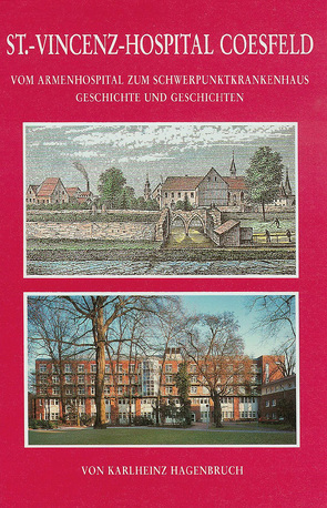 St. Vincenz-Hospital Coesfeld von Hagenbruch,  Karlheinz