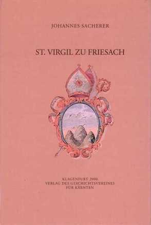 St. Virgil zu Friesach von Sacherer,  Johannes