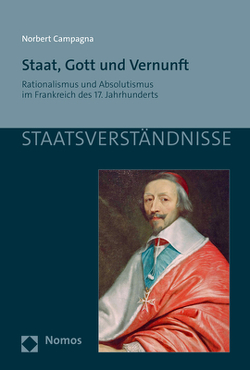 Staat, Gott und Vernunft von Campagna,  Norbert