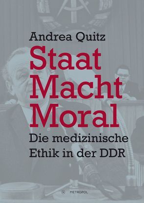 Staat, Macht, Moral von Quitz,  Andrea